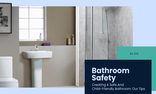 Creating a Safe and Child-Friendly Bathroom: Essential Tips and Products